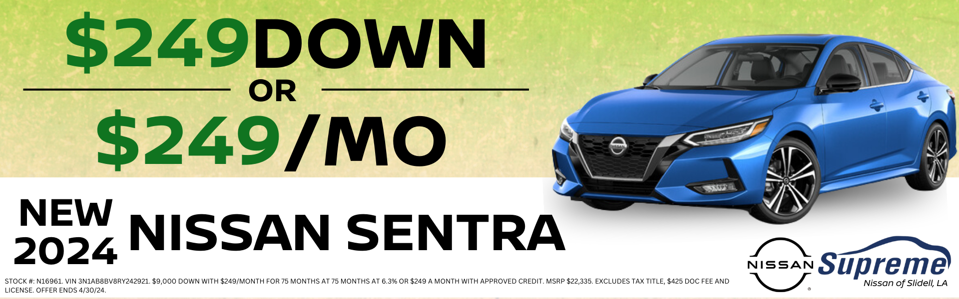 $249 Down or $249/Month 2024 Nissan Sentra
