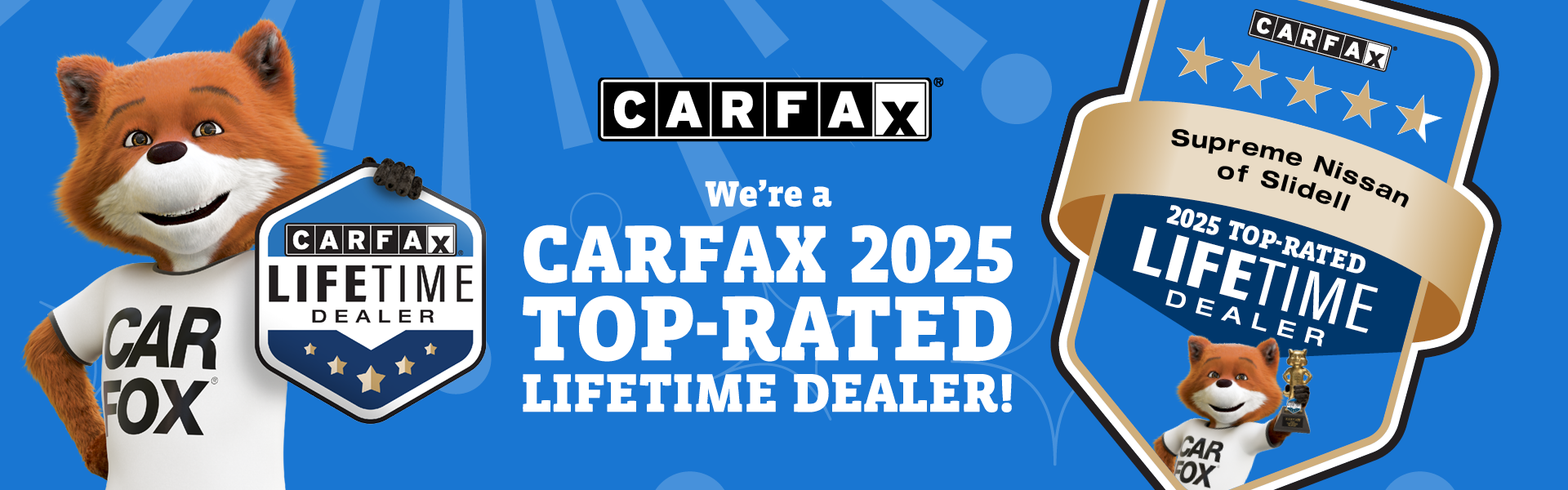 CarFax 2025 Top-Rated Lifetime Dealer